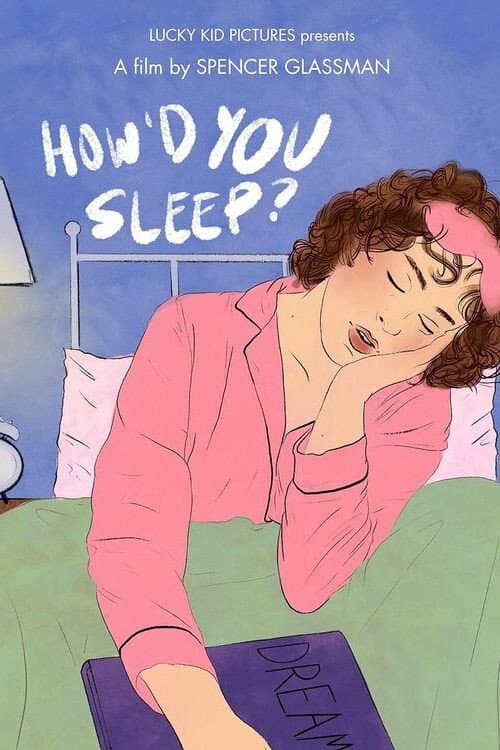 Poster for How'd You Sleep?