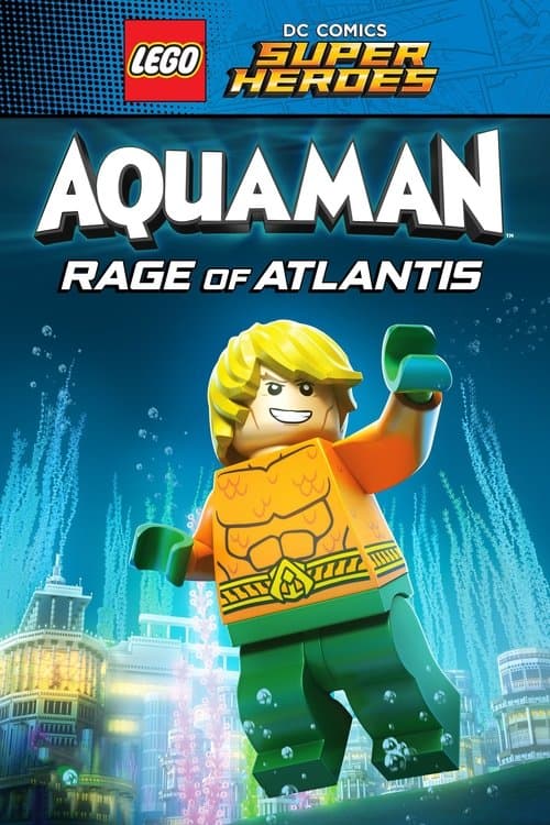 Poster for LEGO DC Comics Super Heroes: Aquaman - Rage of Atlantis