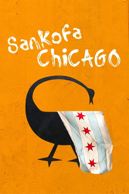 Poster for Sankofa Chicago