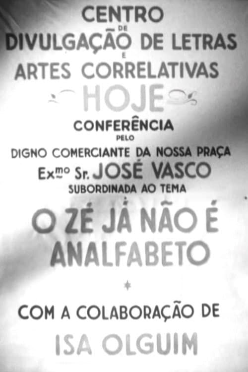 Poster for O Zé já não é Analfabeto