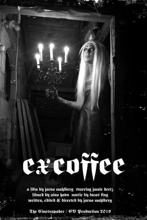 Poster for Ex Coffee