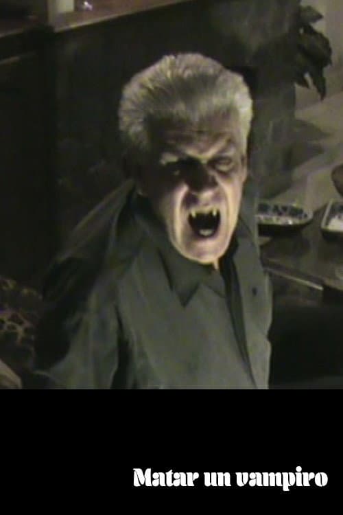 Poster for To kill a vampire