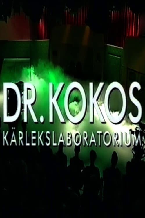 Poster for Dr. Kokos Kärlekslaboratorium