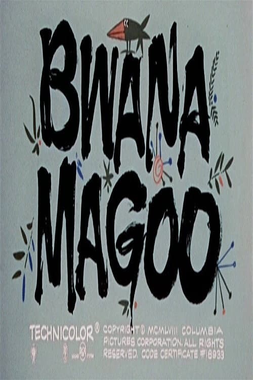 Poster for Bwana Magoo