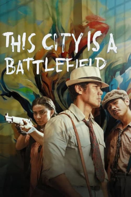 Poster for This City Is a Battlefield
