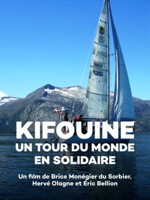 Poster for Kifouine, un tour du monde en solidaire