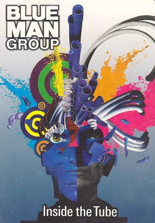 Poster for Blue Man Group: Inside the Tube