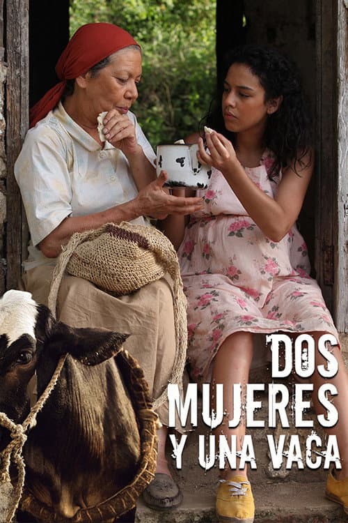Poster for Dos mujeres y una vaca