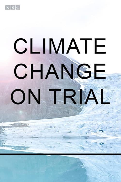 Poster for Climate Change on Trial