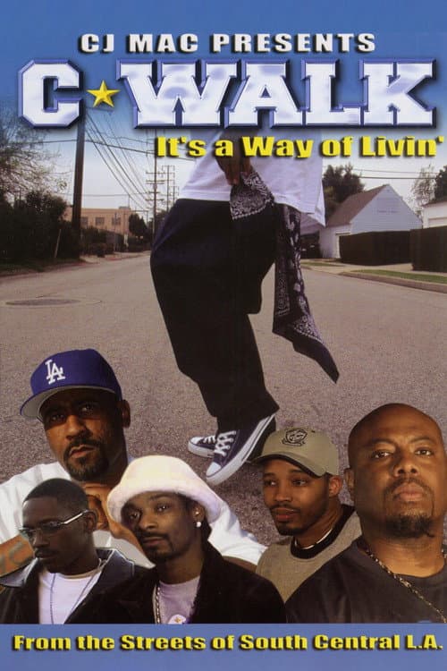 Poster for C-Walk: It's a Way of Livin'