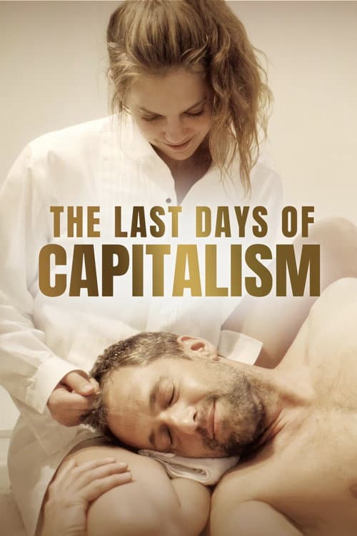 Poster for The Last Days of Capitalism