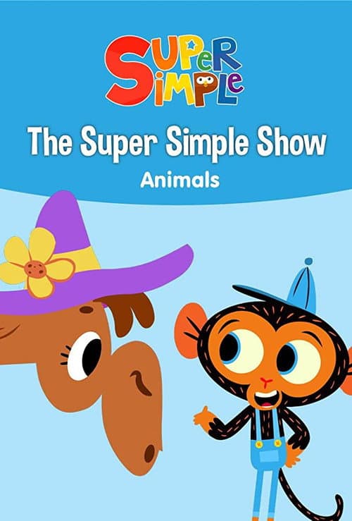 Poster for The Super Simple Show - Animals