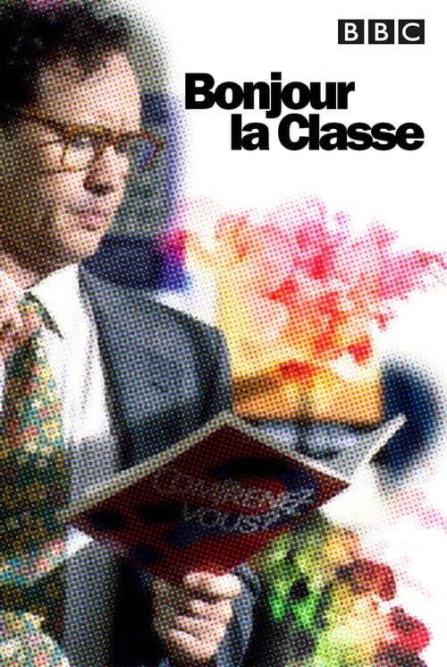 Poster for Bonjour la Classe