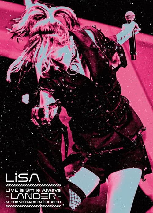 Poster for LiSA LiVE Is SMiLE ALWAYS -LANDER -