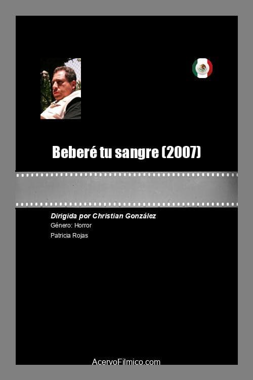 Poster for Beberé tu sangre