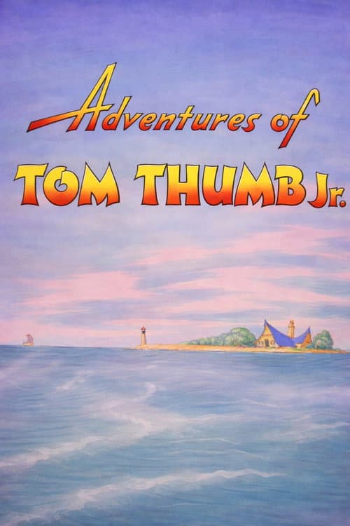 Poster for Adventures of Tom Thumb Jr.
