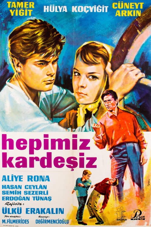 Poster for Hepimiz Kardeşiz