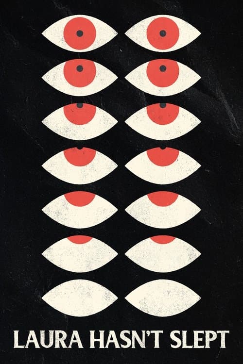 Poster for Laura Hasn't Slept