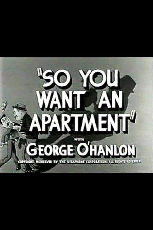 Poster for So You Want an Apartment