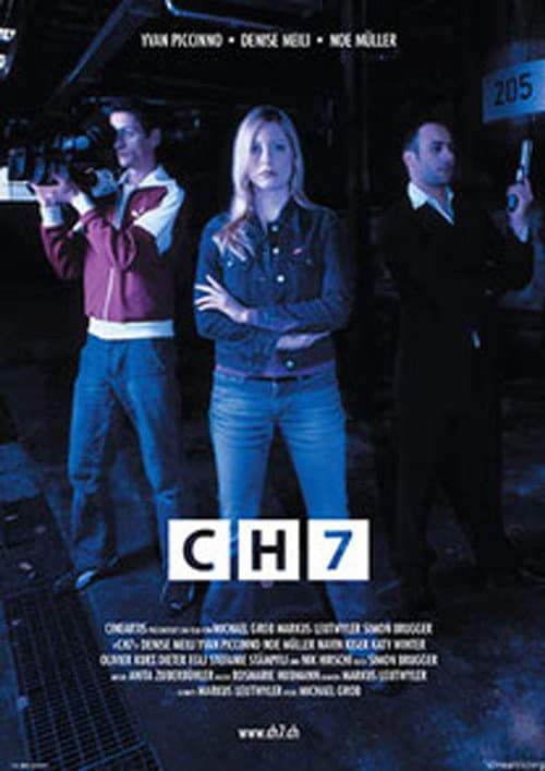 Poster for CH7