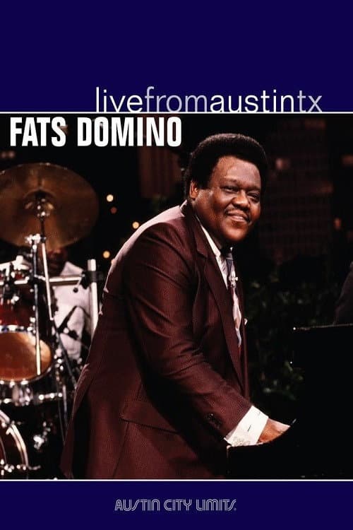 Poster for Fats Domino Live from Austin Texas