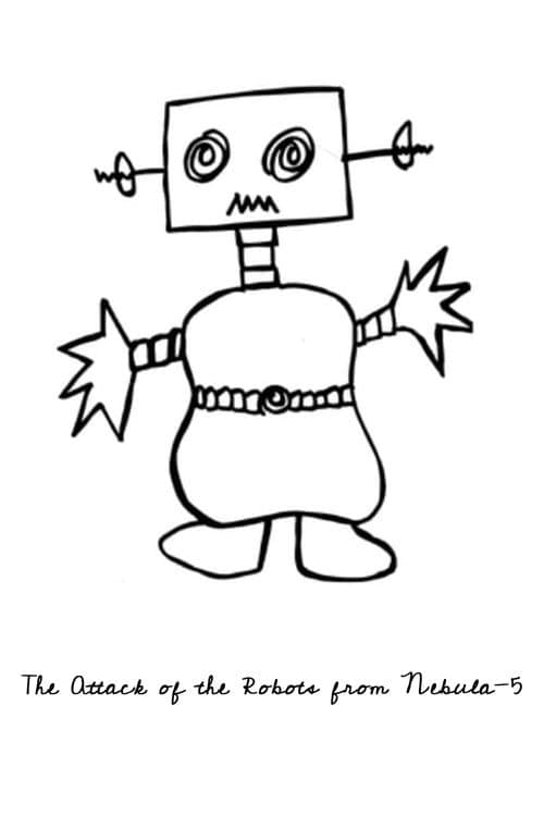 Poster for The Attack of the Robots from Nebula-5