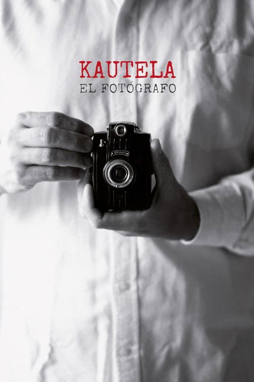 Poster for Kautela, Photographer