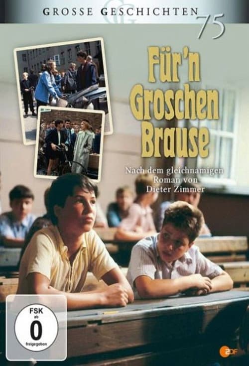 Poster for Für 'n Groschen Brause
