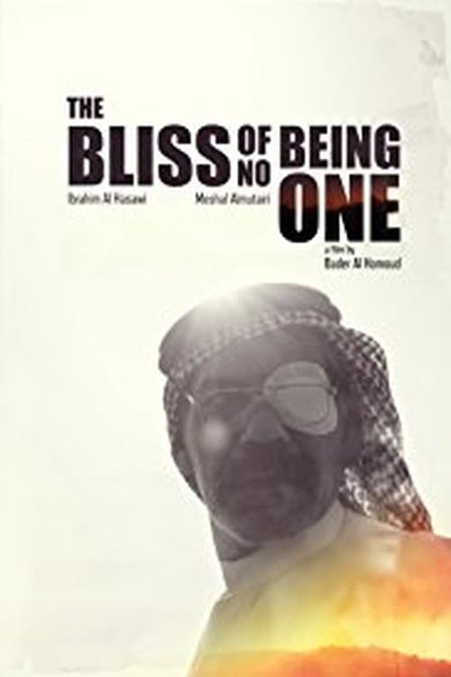 Poster for The Bliss of Being No One