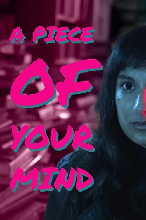 Poster for A Piece of your Mind