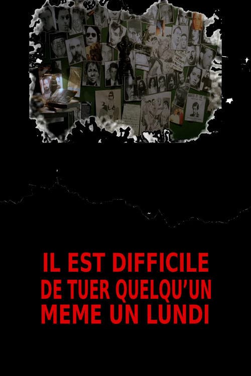 Poster for It's Hard Killing Someone Even on a Monday