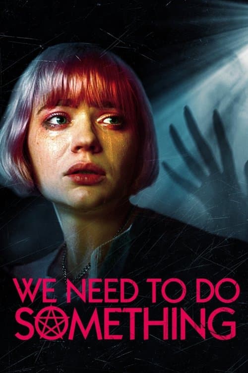 Poster for We Need to Do Something