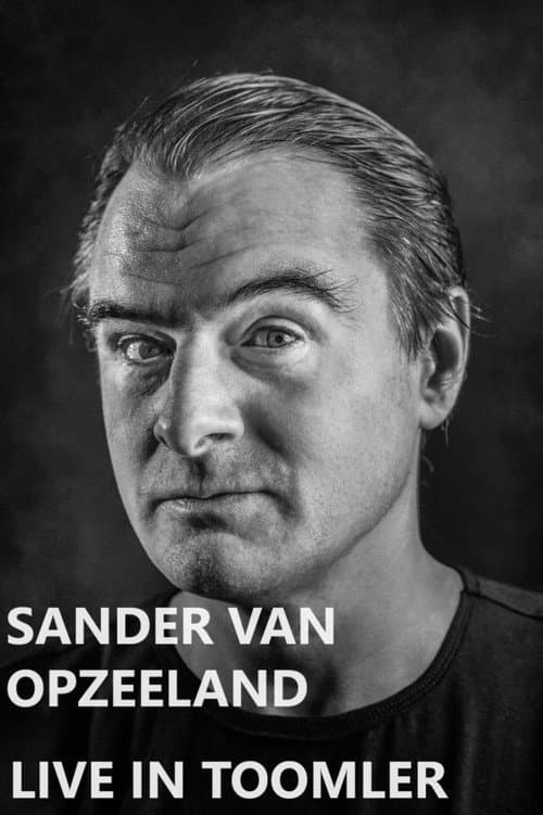 Poster for Sander van Opzeeland: Live in Toomler