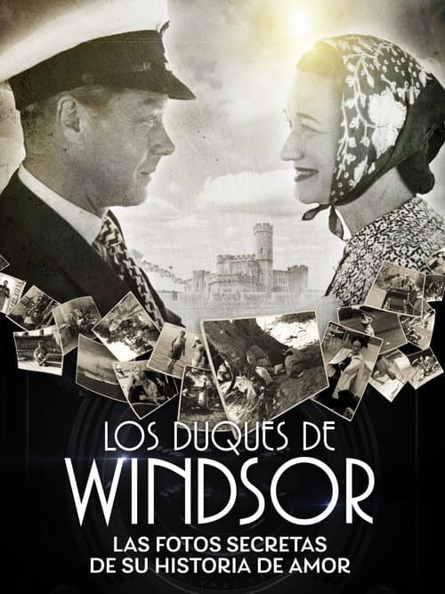 Poster for Duques de Windsor: Las fotos secretas de su historia de amor