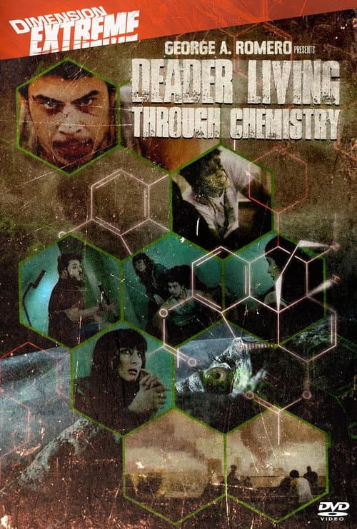 Poster for Deader Living Through Chemistry