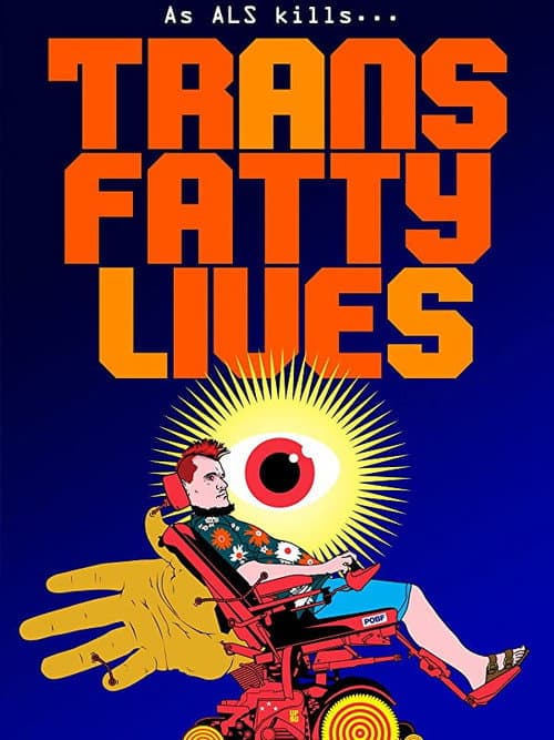 Poster for TransFatty Lives