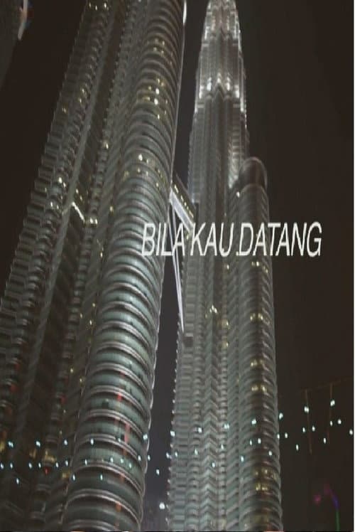 Poster for Bila Kau Datang