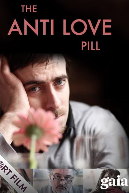 Poster for The Anti Love Pill