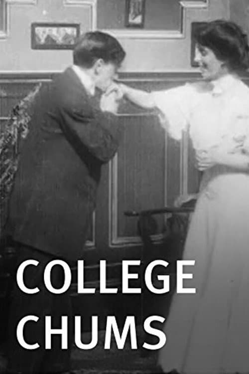 Poster for College Chums