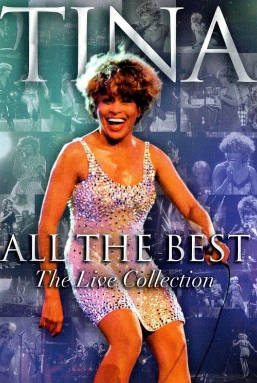 Poster for Tina Turner: All the Best - The Live Collection