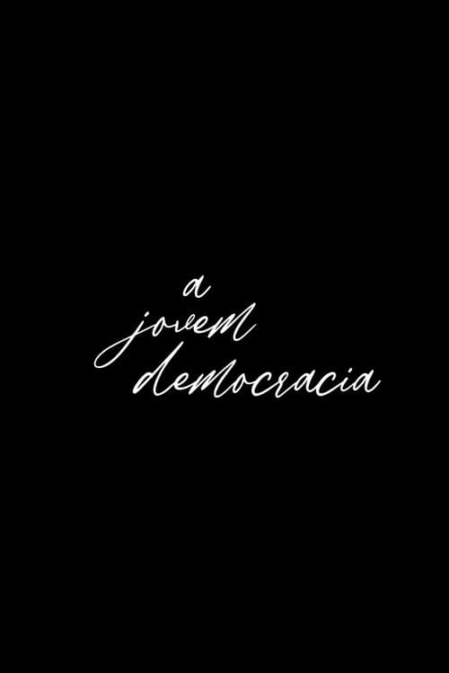 Poster for A Jovem Democracia