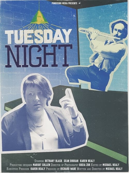 Poster for Tuesday Night