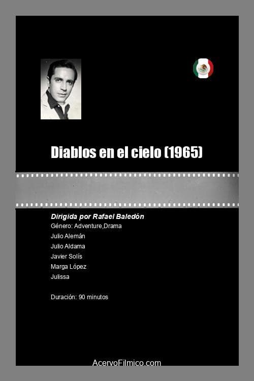 Poster for Diablos en el cielo