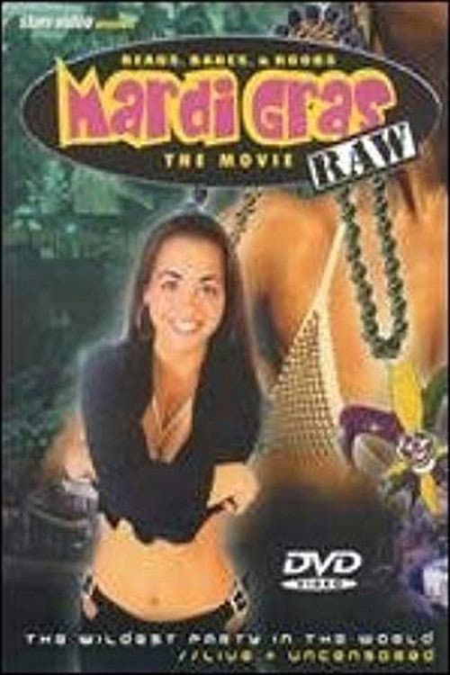 Poster for Mardi Gras Raw: The Movie