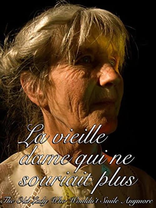 Poster for La vieille dame qui ne souriait plus