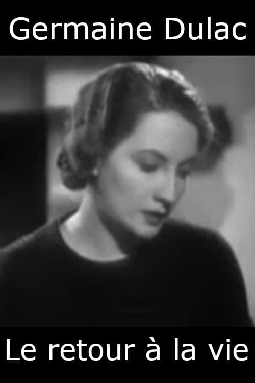 Poster for Le retour à la vie