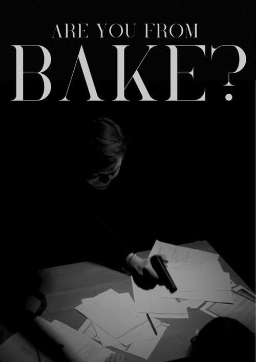 Poster for Are you from Bake?