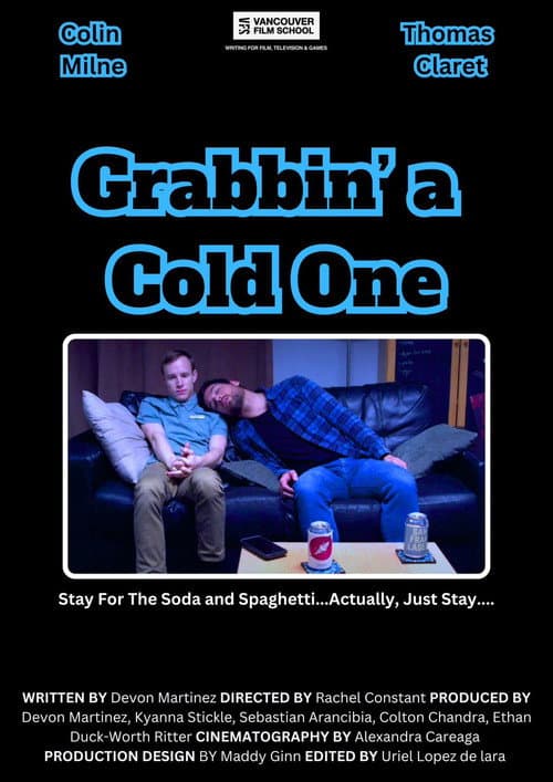 Poster for Grabbin a Cold One