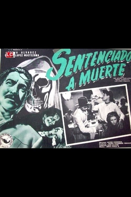 Poster for Sentenciado a muerte
