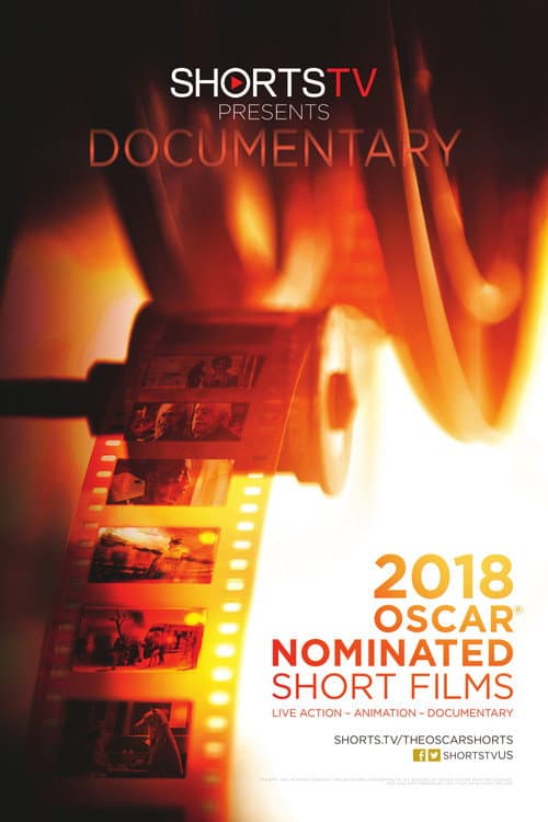Poster for 2018 Oscar Nominated Short Films: Documentary